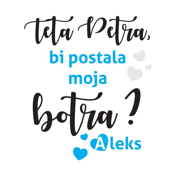 teta Petra, bi postala moja botra?